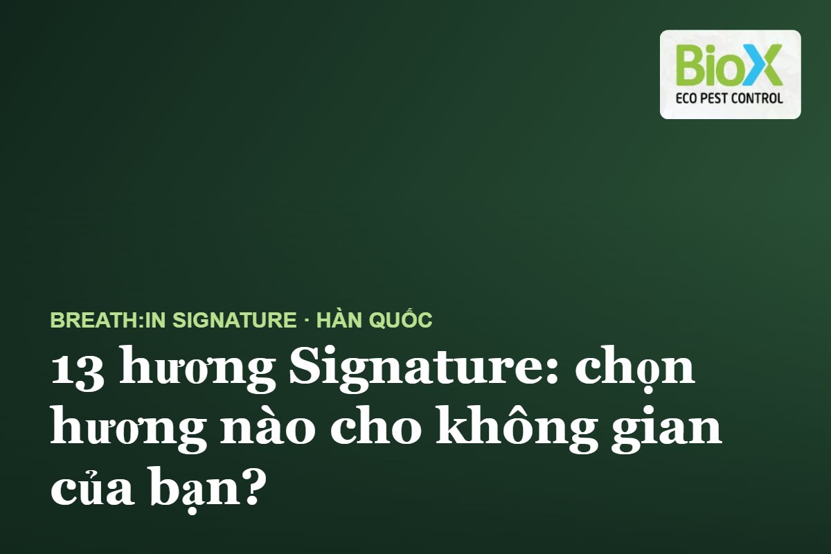 biox 13 huong signature breathinjpg